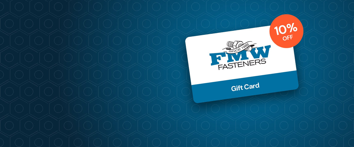FMW Fasteners gift card with a 10% off badge